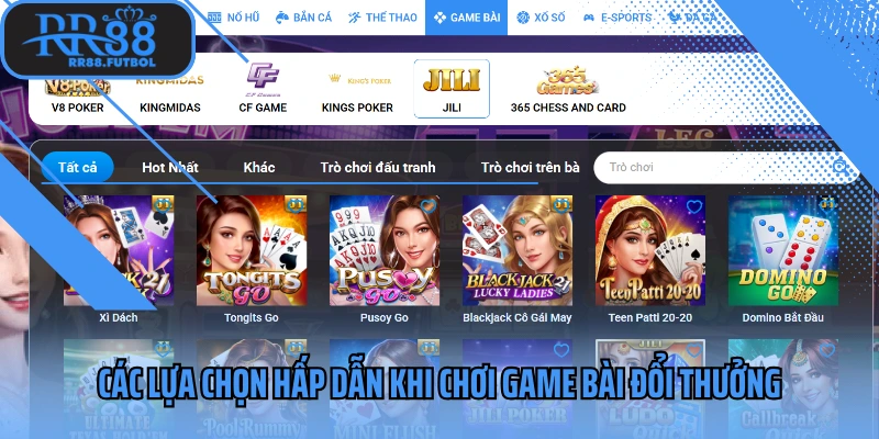 Các lựa chọn hấp dẫn khi chơi game bài đổi thưởng