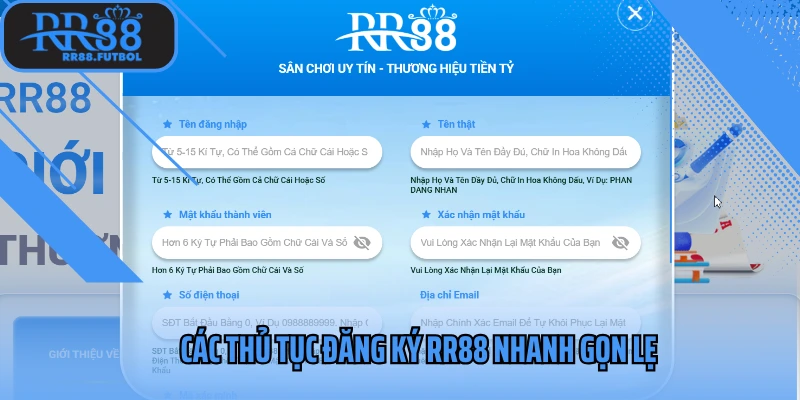 Các thủ tục đăng ký RR88 nhanh gọn lẹ