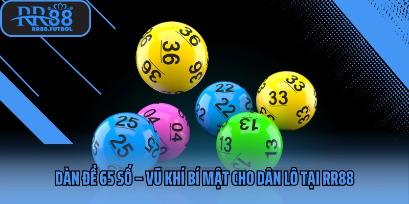 Dàn đề 65 số