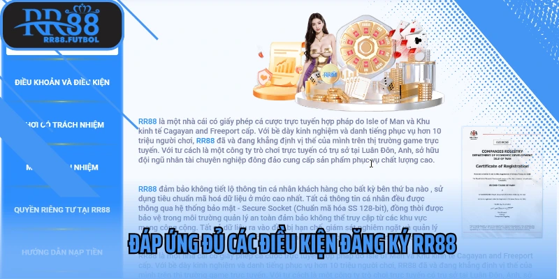 Đáp ứng đủ các điều kiện đăng ký RR88