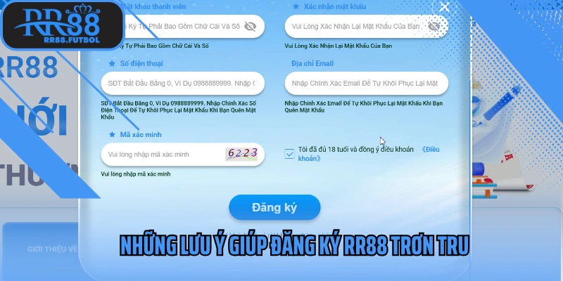 Những lưu ý giúp đăng ký RR88 trơn tru