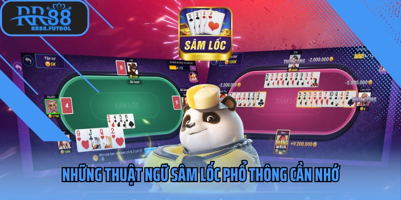 Những thuật ngữ Sâm lốc phổ thông cần nhớ
