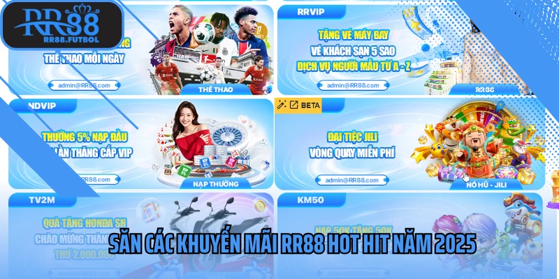 Săn các khuyến mãi RR88 hot hit năm 2025
